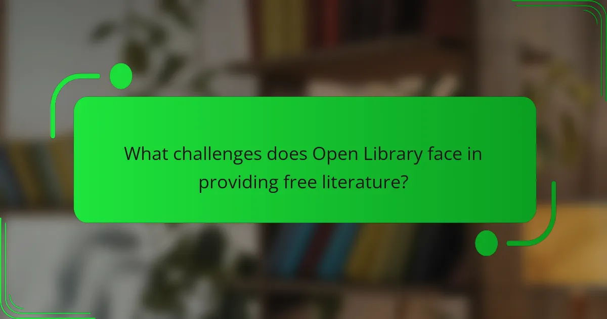 What challenges does Open Library face in providing free literature?