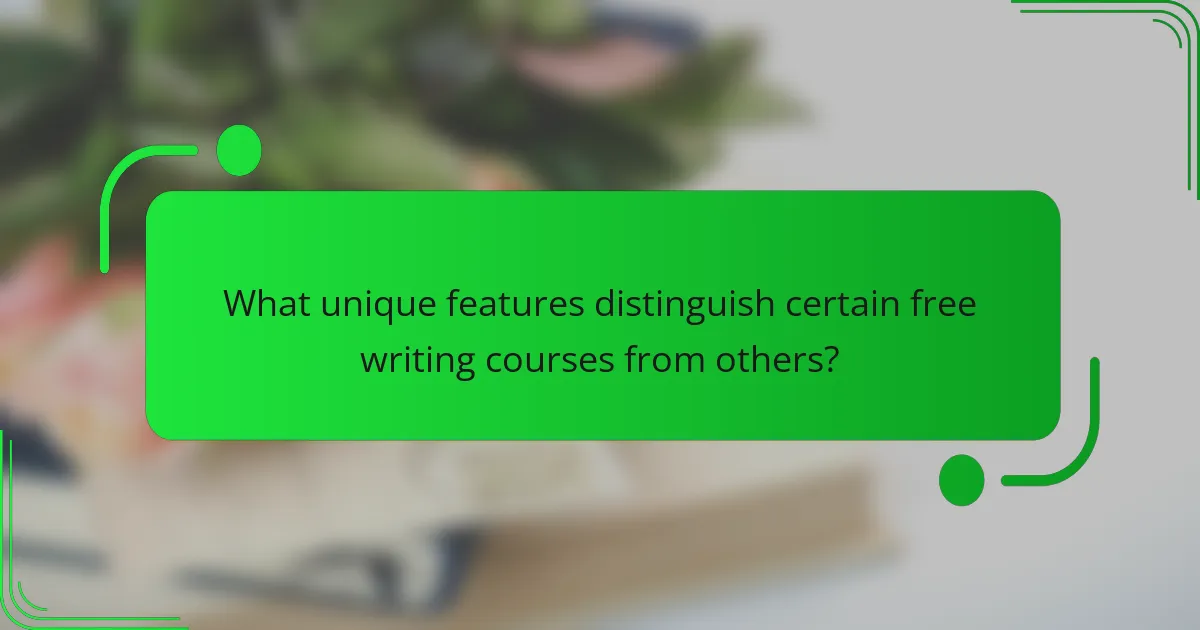 What unique features distinguish certain free writing courses from others?